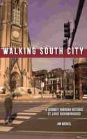 Walking South City, St. Louis