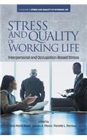 Stress and Quality of Working Life