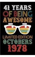 41 Years Of Being Awesome Limited Edition Octobers 1978