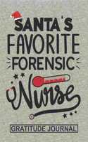 Santa's Favorite Forensic Nurse - Gratitude Journal