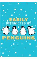 Easily Distracted By Penguins