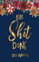 Get Shit Done 2020 Planner