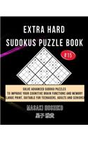 Extra Hard Sudokus Puzzle Book #15