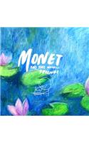 Monet and the Waterlily Friends