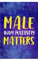 Make Body Positivity Matters