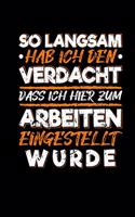 Arbeiten Eingestellt