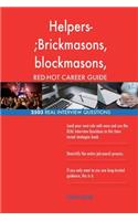 Helpers-;Brickmasons, blockmasons, stonemasons, and tile and marble setter RED-H