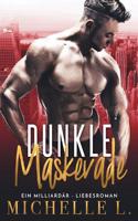 Dunkle Maskerade