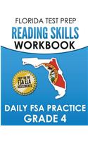 FLORIDA TEST PREP Reading Skills Workbook Daily FSA Practice Grade 4