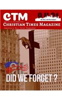 Christian Times Magazine Issue 22: America's No.1 News Magazine