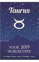 Taurus - Your 2019 Horoscopes