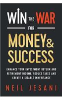 Win the War for Money and Success