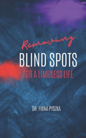 Removing Blind Spots