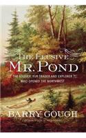 Elusive Mr. Pond