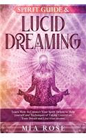 Spirit Guide & Lucid Dreaming
