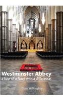 Westminster Abbey - a tour of the Nave with a difference