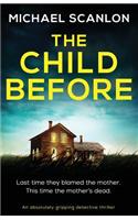 Child Before: An absolutely gripping detective thriller