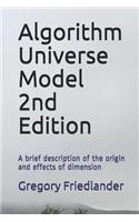 Algorithm Universe Model 2nd Edition