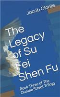 The Legacy of Su Fei Shen Fu