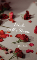 Petals in the Storm