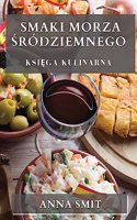 Smaki Morza Śródziemnego