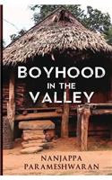 Boyhood in the Valley
