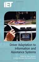 Driver Adaptation to Information and Assistance Systems