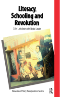 Literacy, Schooling And Revolution