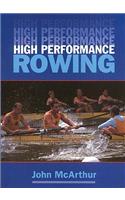 High Performance Rowing