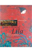 India: A Historical Lila