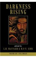 Darkness Rising 6