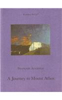 A Journey to Mount Athos