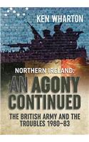 Northern Ireland: An Agony Continued