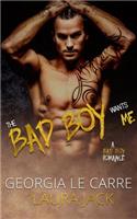 Bad Boy Wants Me