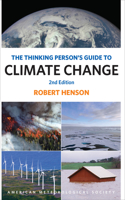 Thinking Person's Guide to Climate Change