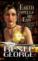 Earth Spells Are Easy