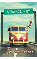 Strange Hwy: Short Stories