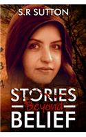 Stories Beyond Belief