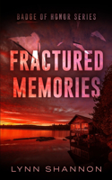 Fractured Memories