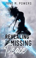 Revealing the Missing Peace
