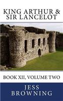 King Arthur & Sir Lancelot