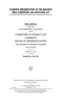 Examining implementation of the Biologics Price Competition and Innovation Act