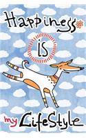 Journal Notebook For Dog Lovers, Happiness Is My Lifestyle Stripey Dog 2: 162 Lined and Numbered Pages With Index For Journaling, Writing, Planning and Doodling, For Women, Men, Kids, Easy To Carry Size.(27 Wagworthy Lined)
