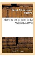 Mémoire Sur Les Bains de la Malou