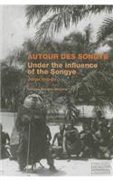 Under the Influence of Songye