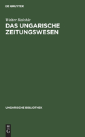 Das ungarische Zeitungswesen