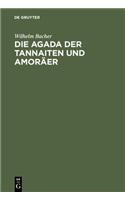 Agada Der Tannaiten Und Amoraer