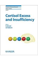 Cortisol Excess and Insufficiency (Frontiers of Hormone Research)