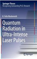 Quantum Radiation in Ultra-Intense Laser Pulses