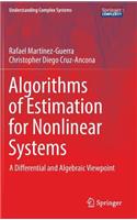 Algorithms of Estimation for Nonlinear Systems